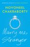 [Stranger Trilogy 01] • Marry Me, Stranger · Book One in the Stranger Triology